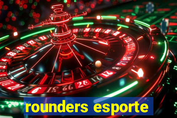 rounders esporte